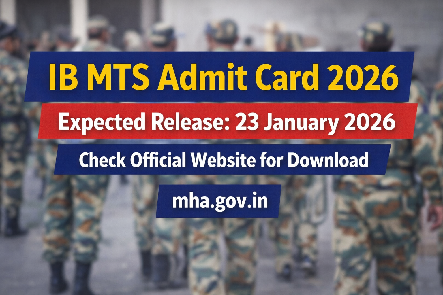 IB MTS Admit Card 2026