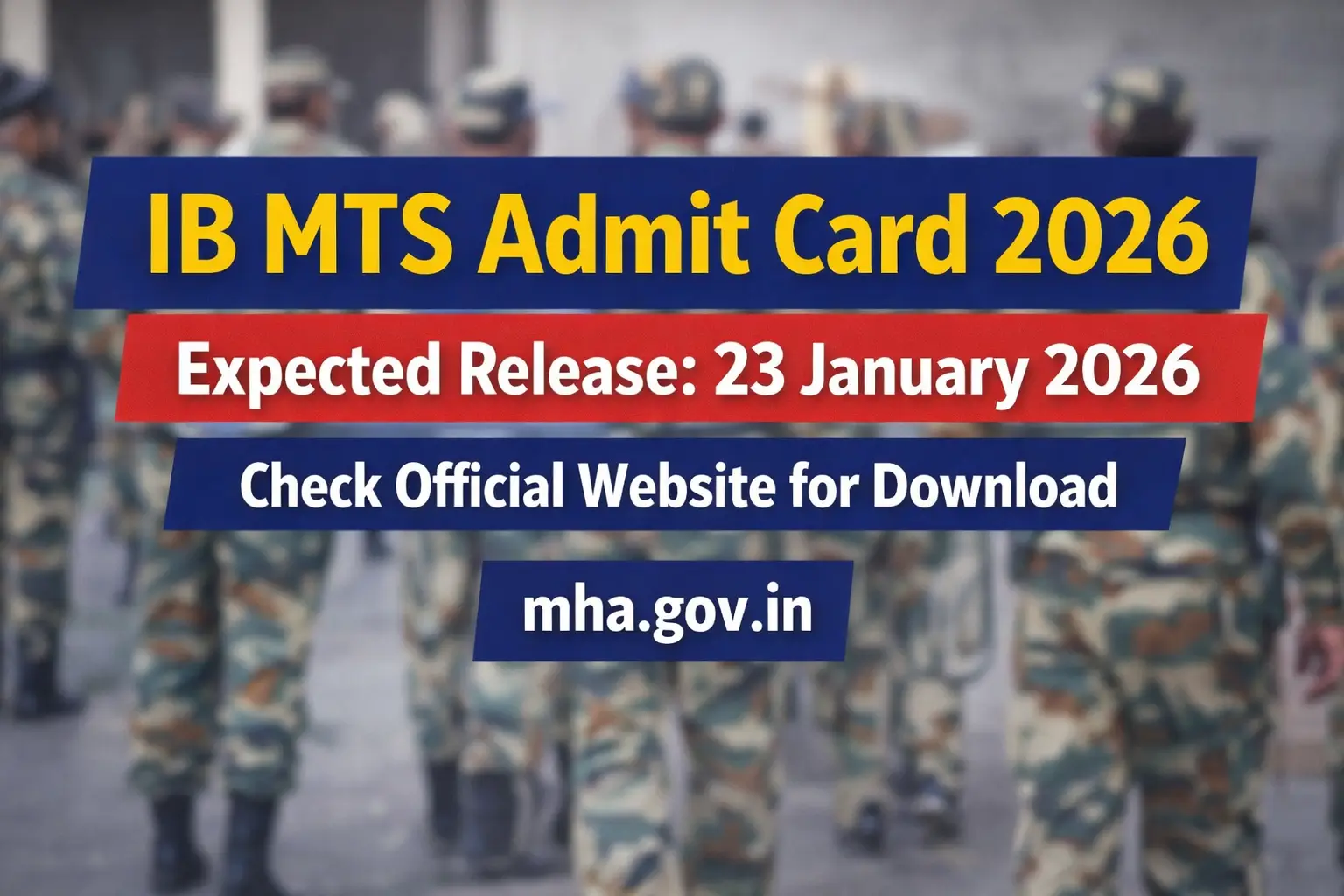IB MTS Admit Card 2026