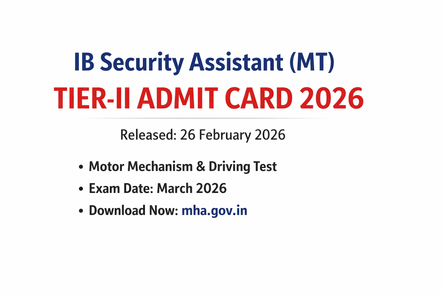 IB Security Assistant (MT) Tier-II Admit Card