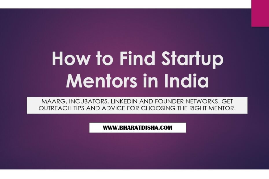 How to Find Startup Mentors in India: Best Platforms & Tips